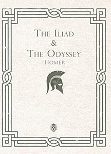 Iliad and the Odyssey 