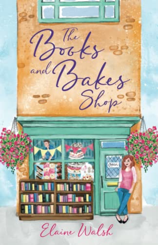 The Books and Bakes Shop (The Broxburgh Series)