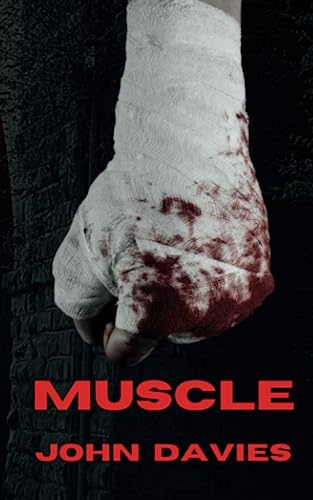 Muscle: A novella