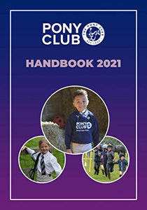 The Pony Club Handbook 2021 