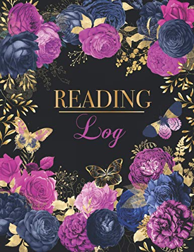 Reading Log : Floral Reading Log Journal Book Review Journal for Book Lovers and Readers Reading Log Book Tracker to Write Your Reviews and Favorite Quotes