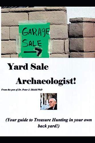 Yard Sale Archaeologist