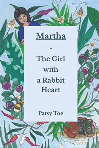 Martha - The Girl with a Rabbit Heart