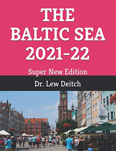 THE BALTIC SEA 2021-22: Super New Edition