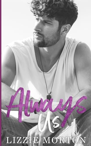 Always Us (The Always Trilogy)