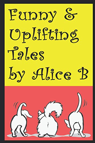 Funny & Uplifting Tales