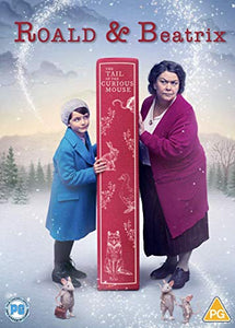 Roald & Beatrix: The Tale of the Curious Mouse 