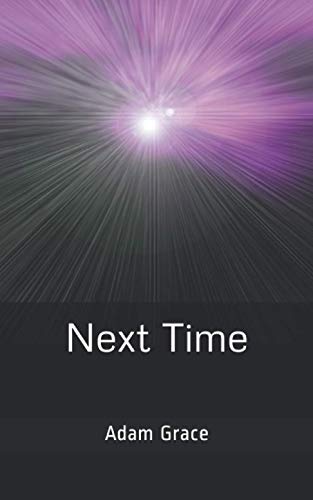 Next Time