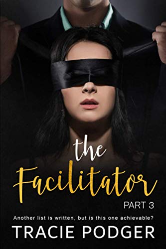 The Facilitator, Part 3
