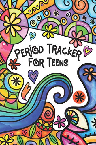 Period Tracker for Teens: A Menstruation Journal and Logbook for Teens Which Makes An Empowering Puberty Gift For Girls