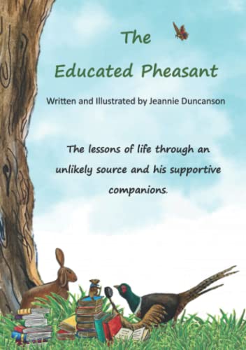The Educated Pheasant