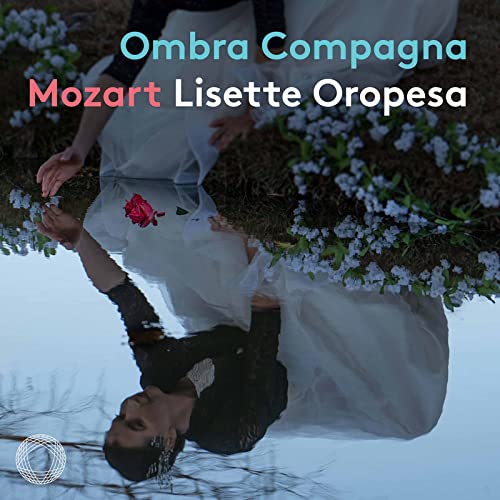 Ombra Compagna ? Mozart Concert Arias