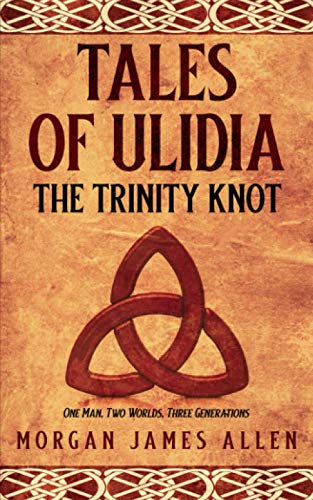 Tales of Ulidia The Trinity Knot