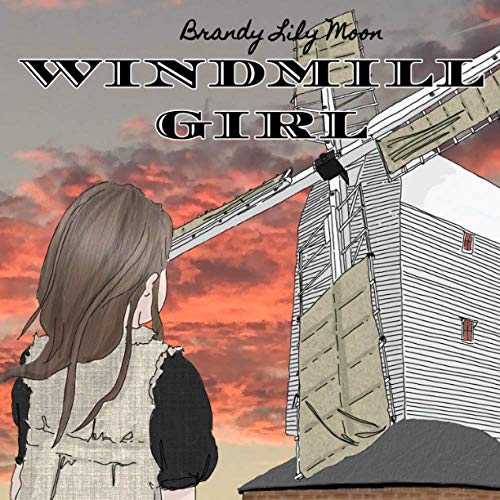 Windmill Girl