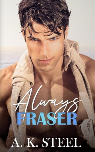 Always Fraser (Broken Point)
