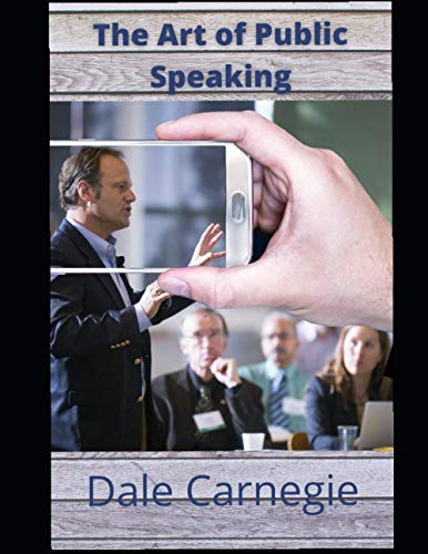 The Art of Public Speaking: Public Speaking Guides, Self-help, Personal Development