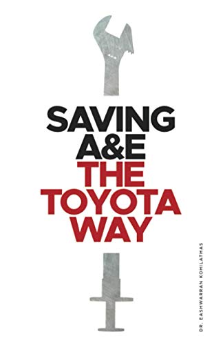 Saving A&E The Toyota Way