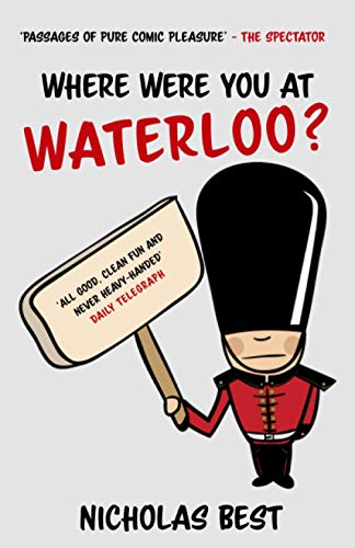Where Were You at Waterloo?