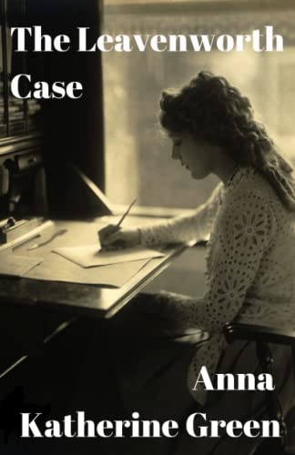 The Leavenworth Case