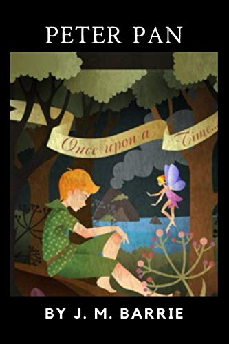 Peter Pan by J. M. Barrie