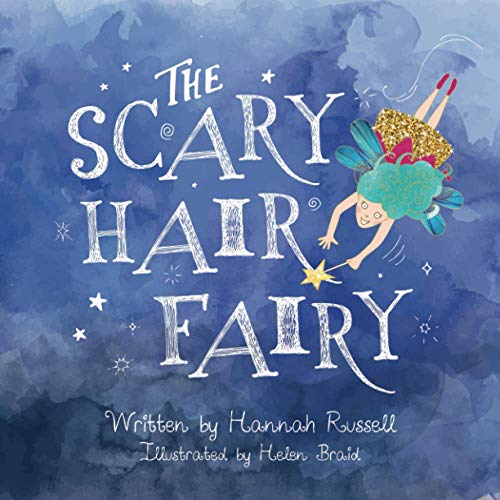 The Scary Hair Fairy