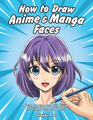 How to Draw Anime & Manga Faces