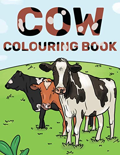 Cow Colouring Book : Cattle and Cow Gift for Cow Lovers