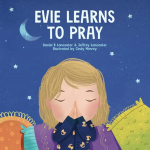 Evie Learns to Pray