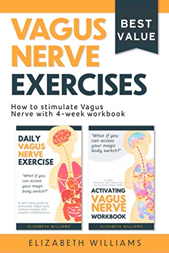 Vagus Nerve Exercises Collection: How to Stimulate Vagus Nerve with 4-week Workbook