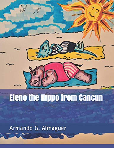 Eleno the Hippo from Cancun