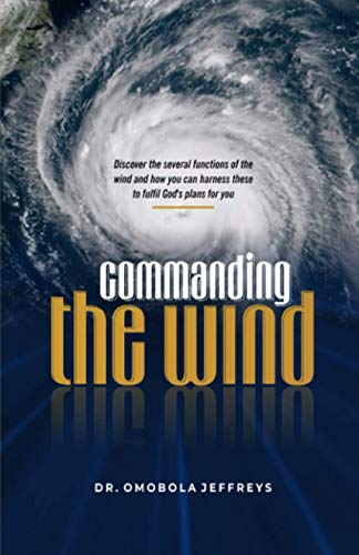 Commanding The Wind