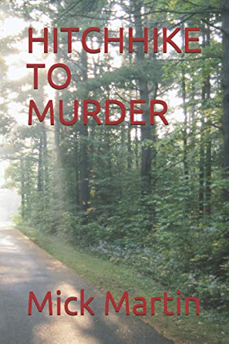 HITCHHIKE TO MURDER