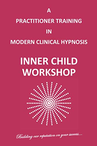 INNER CHILD WORKSHOP (Innervisions Training)