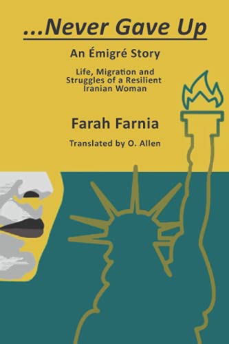Never Gave Up: An Émigré Story