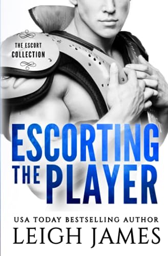 Escorting the Player (The Escort Collection)