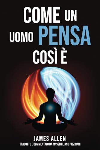 Come un uomo pensa, cos