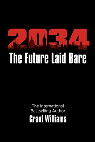 TWENTY THIRTY FOUR: The Future Laid Bare