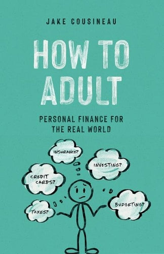 How to Adult