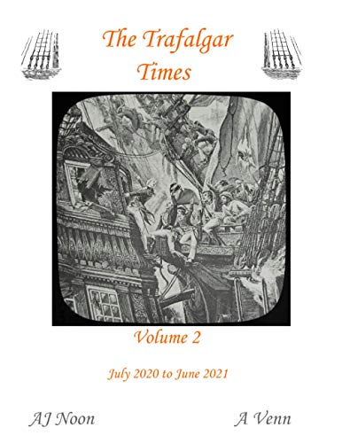 The Trafalgar Times Volume 2
