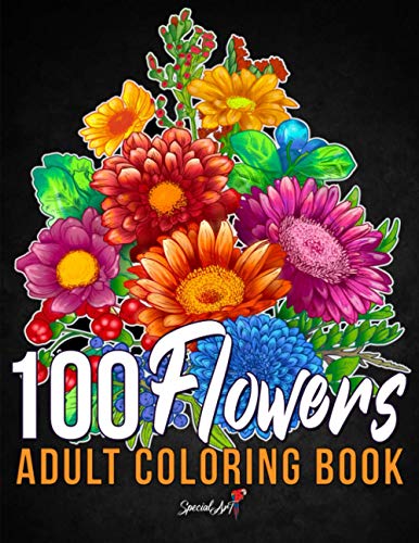 100 Flowers: An Adult Coloring Book with more than 100 Coloring Pages ...
