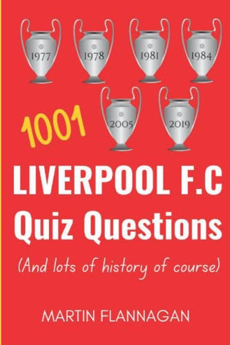 1001 Liverpool F.C Quiz Questions