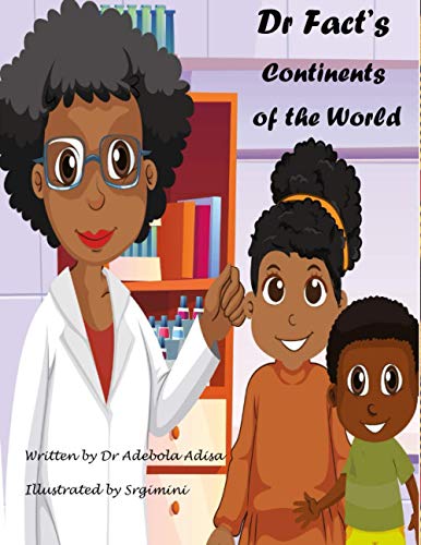 Dr Fact's Continents of the World