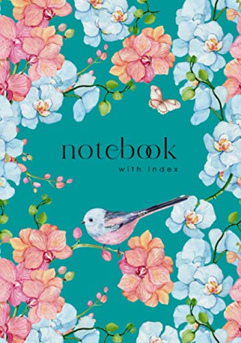 Notebook with Index : A5 Lined-Journal Organizer Medium with a-Z Alphabetical Sections Watercolor Orchid Flower Bird Design Teal