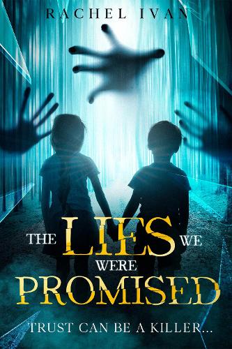 The lies we were Promised