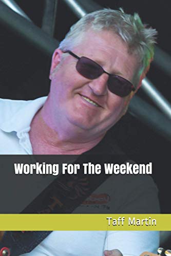 Working For The Weekend