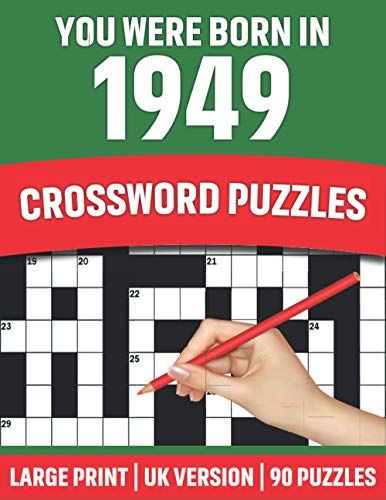 You Were Born In 1949