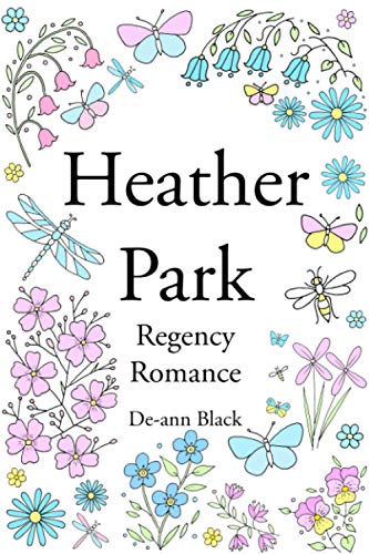 Heather Park: Regency Romance