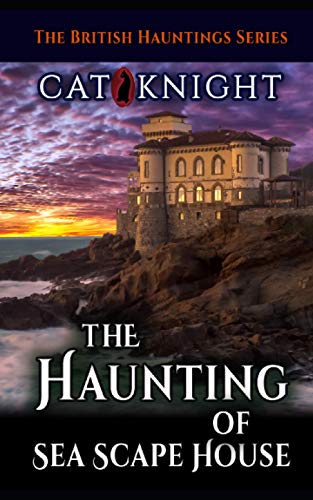 The Haunting of Sea Scape House