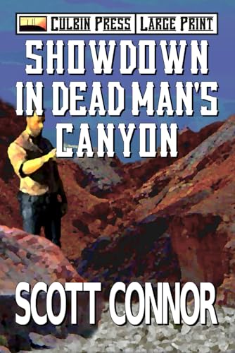 Showdown in Dead Man's Canyon