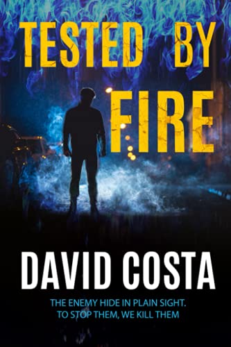 Tested by Fire (David Reece SG9 Black Ops Trilogy)